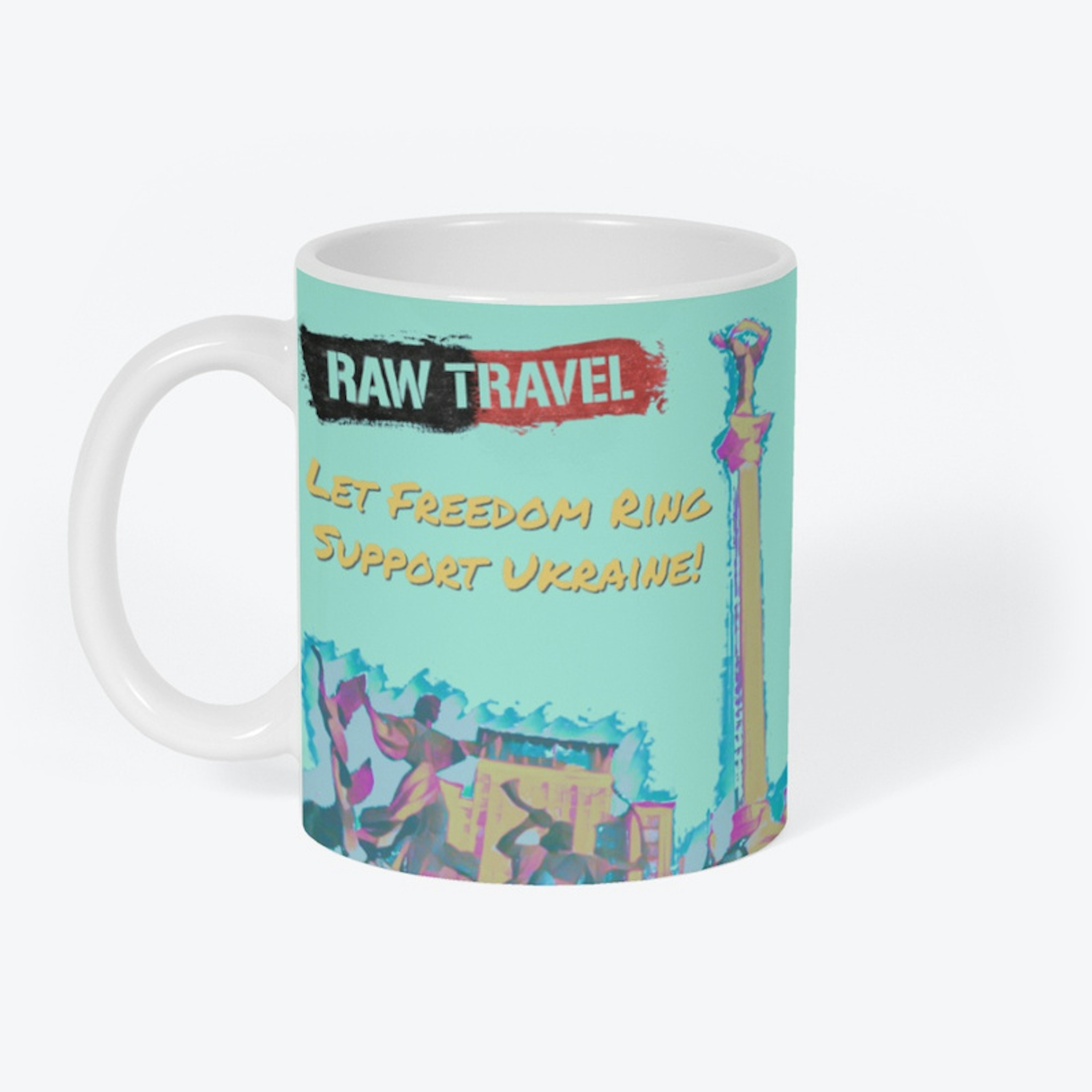 Raw Travel - Let Freedom Ring Coffee Mug
